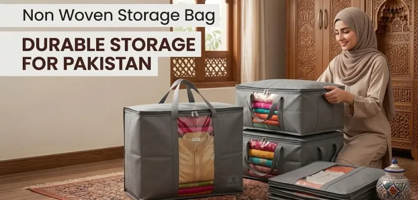 Non Woven Storage Bag – Durable Storage for Pakistan